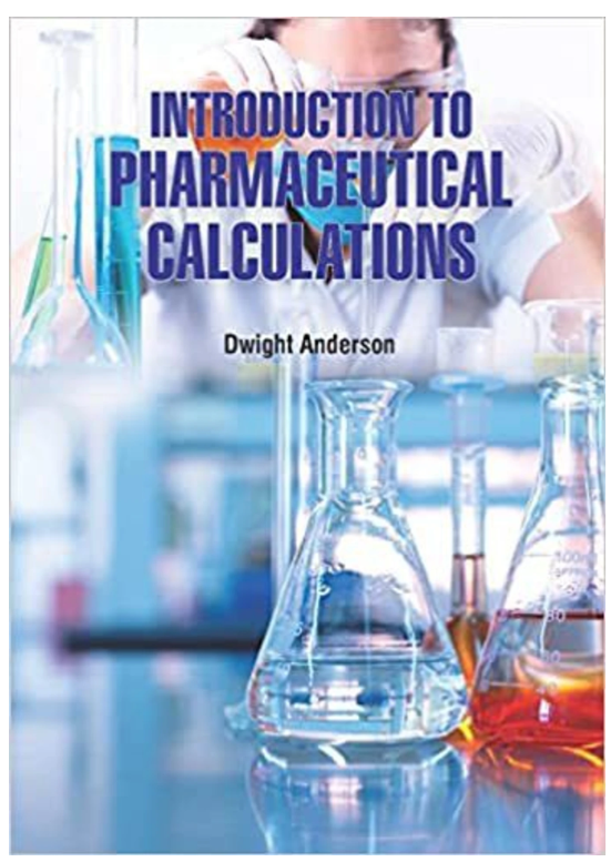 Introduction To Pharmaceutical Calculations